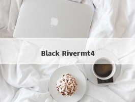 Black Rivermt4